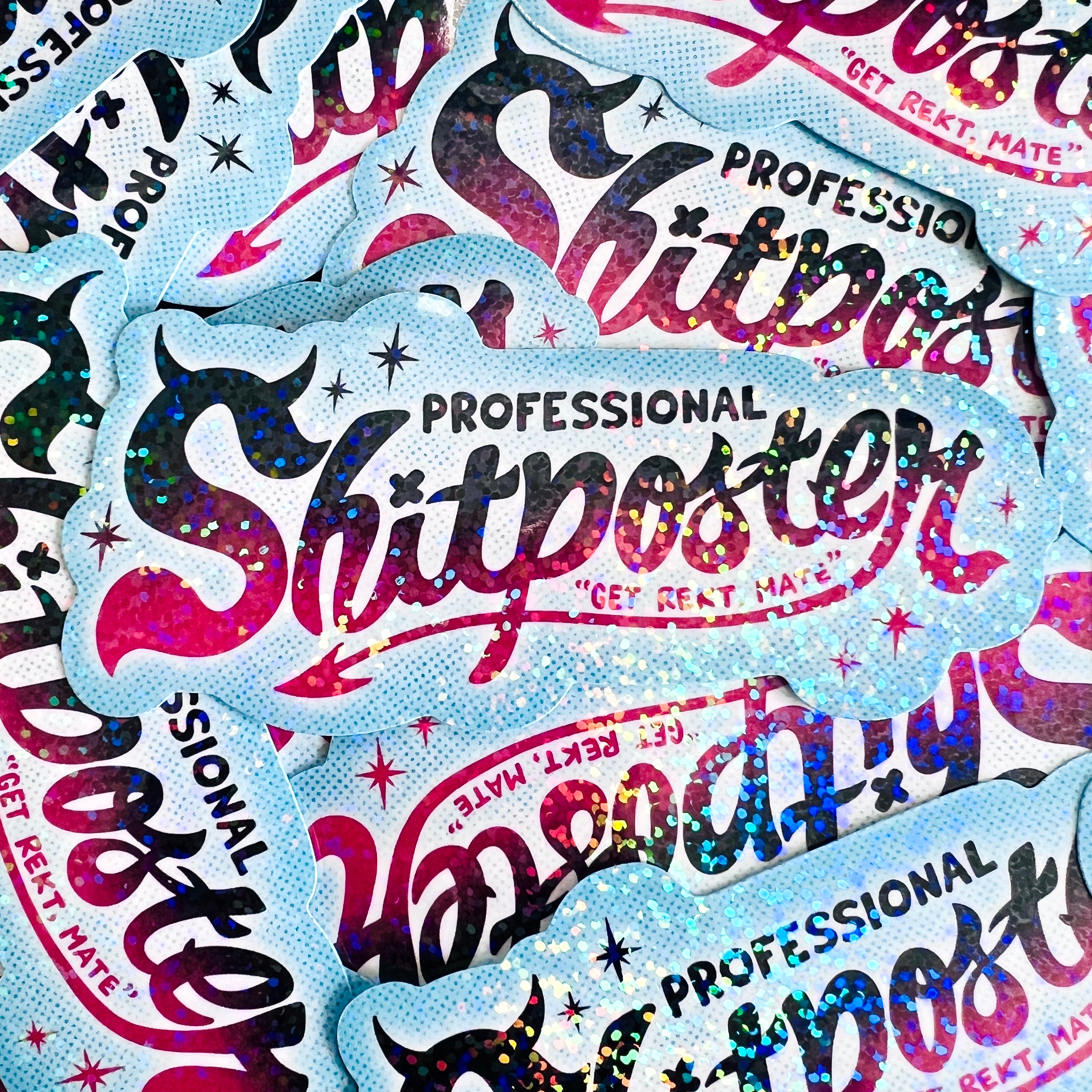 Professional Sh*tposter Glitter Sticker