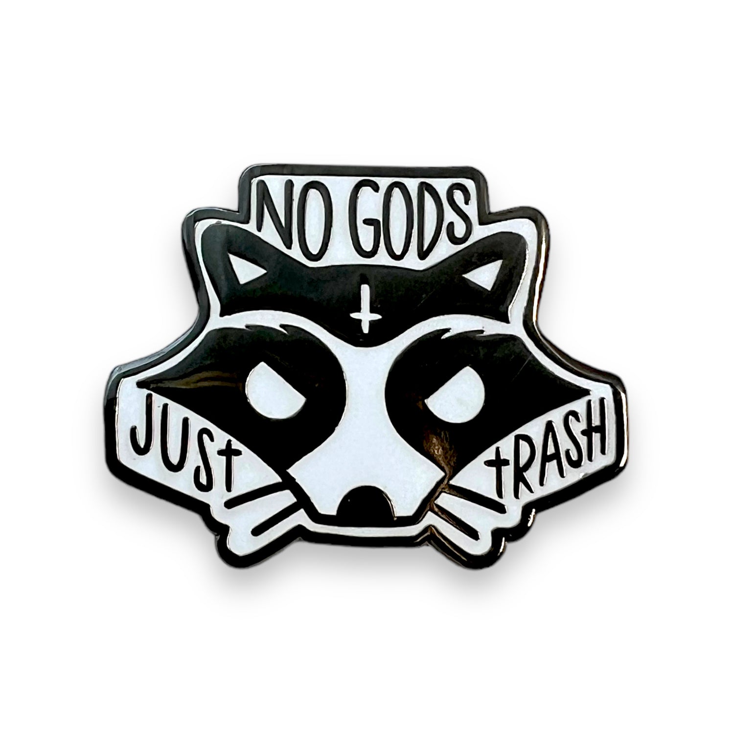 No Gods, Just Trash Pin